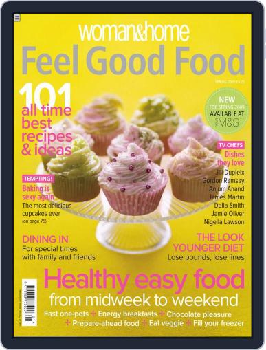 Woman & Home Feel Good Food March 16th, 2009 Digital Back Issue Cover