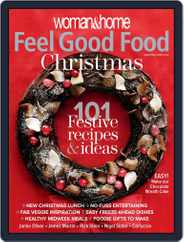 Woman & Home Feel Good Food (Digital) Subscription                    November 18th, 2009 Issue