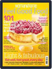 Woman & Home Feel Good Food (Digital) Subscription                    April 12th, 2011 Issue