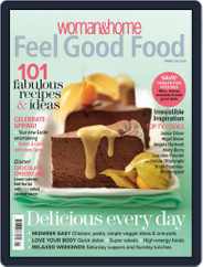 Woman & Home Feel Good Food (Digital) Subscription                    February 14th, 2012 Issue