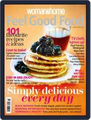 Woman & Home Feel Good Food (Digital) Subscription                    February 6th, 2013 Issue