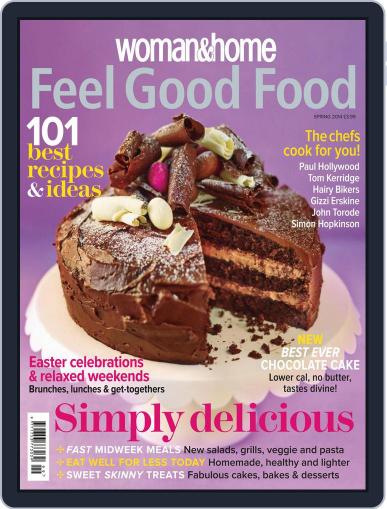 Woman & Home Feel Good Food March 5th, 2014 Digital Back Issue Cover