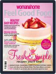 Woman & Home Feel Good Food (Digital) Subscription                    May 7th, 2014 Issue