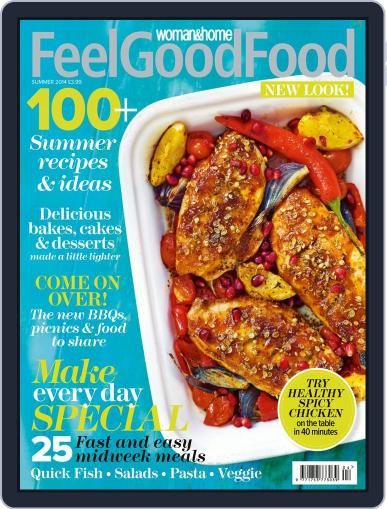 Woman & Home Feel Good Food July 16th, 2014 Digital Back Issue Cover