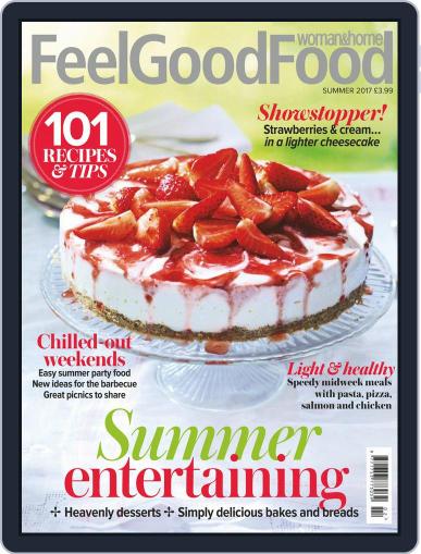 Woman & Home Feel Good Food May 1st, 2017 Digital Back Issue Cover