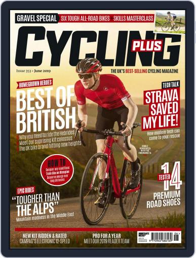 Cycling Plus June 1st, 2019 Digital Back Issue Cover