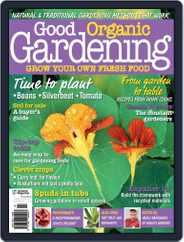 Good Organic Gardening (Digital) Subscription                    July 17th, 2012 Issue