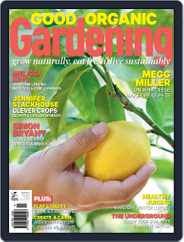 Good Organic Gardening (Digital) Subscription                    April 15th, 2013 Issue