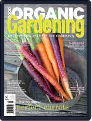 Good Organic Gardening (Digital) Subscription                    July 1st, 2017 Issue