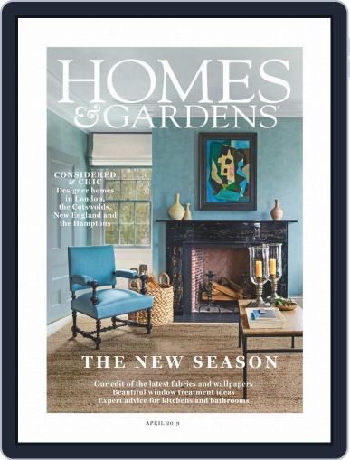 Homes & Gardens April 1st, 2019 Digital Back Issue Cover