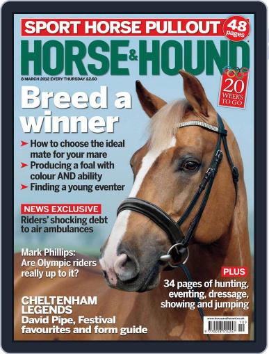 Horse & Hound March 8th, 2012 Digital Back Issue Cover