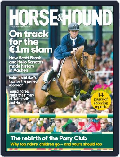 Horse & Hound June 3rd, 2015 Digital Back Issue Cover