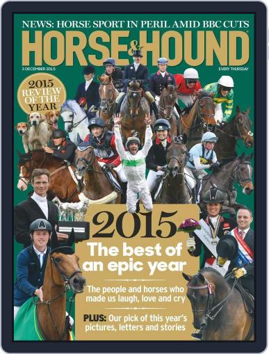 Horse & Hound December 3rd, 2015 Digital Back Issue Cover