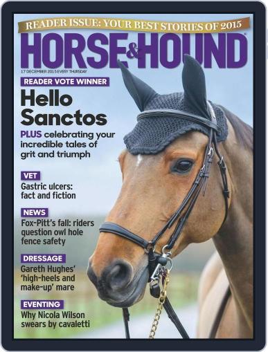 Horse & Hound December 17th, 2015 Digital Back Issue Cover