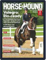 Horse & Hound (Digital) Subscription                    July 14th, 2016 Issue