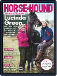 Horse & Hound (Digital) Subscription                    February 9th, 2017 Issue