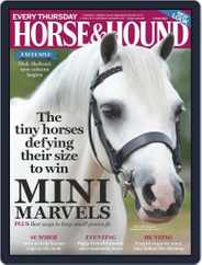 Horse & Hound (Digital) Subscription                    June 1st, 2017 Issue