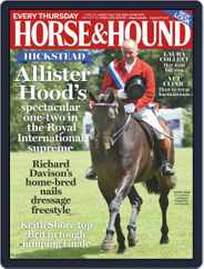 Horse & Hound (Digital) Subscription                    August 3rd, 2017 Issue