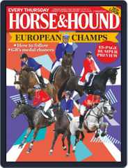 Horse & Hound (Digital) Subscription                    August 17th, 2017 Issue
