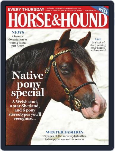 Horse & Hound October 19th, 2017 Digital Back Issue Cover