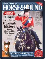 Horse & Hound (Digital) Subscription                    March 1st, 2018 Issue
