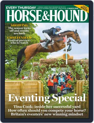 Horse & Hound March 8th, 2018 Digital Back Issue Cover