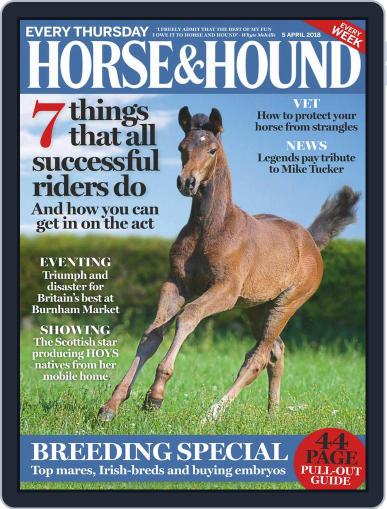 Horse & Hound April 5th, 2018 Digital Back Issue Cover