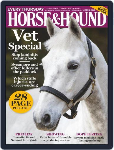 Horse & Hound April 12th, 2018 Digital Back Issue Cover
