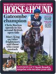 Horse & Hound (Digital) Subscription                    August 9th, 2018 Issue