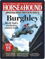 Horse & Hound (Digital) Subscription                    August 23rd, 2018 Issue