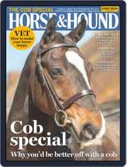 Horse & Hound (Digital) Subscription                    May 23rd, 2019 Issue