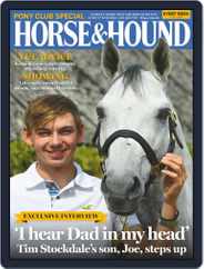 Horse & Hound (Digital) Subscription                    July 4th, 2019 Issue