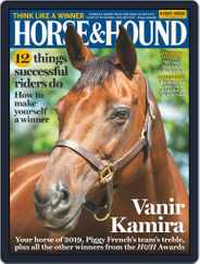 Horse & Hound (Digital) Subscription                    December 12th, 2019 Issue