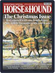 Horse & Hound (Digital) Subscription                    December 19th, 2019 Issue