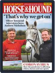 Horse & Hound (Digital) Subscription                    March 19th, 2020 Issue