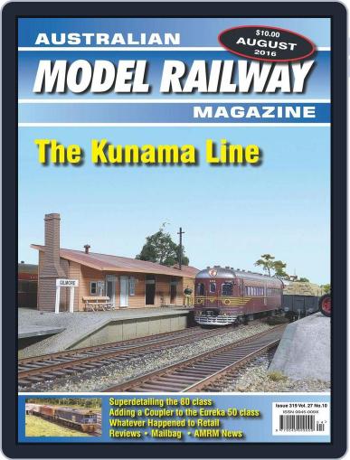 Australian Model Railway August 1st, 2016 Digital Back Issue Cover