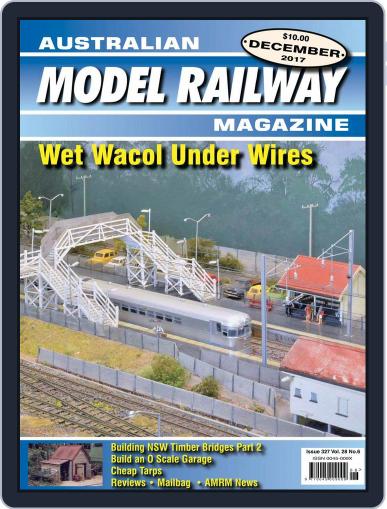 Australian Model Railway December 1st, 2017 Digital Back Issue Cover