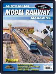 Australian Model Railway (Digital) Subscription August 1st, 2018 Issue