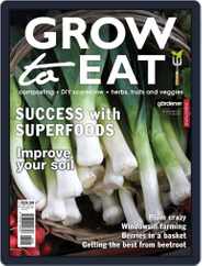 Grow to Eat (Digital) Subscription                    March 1st, 2016 Issue