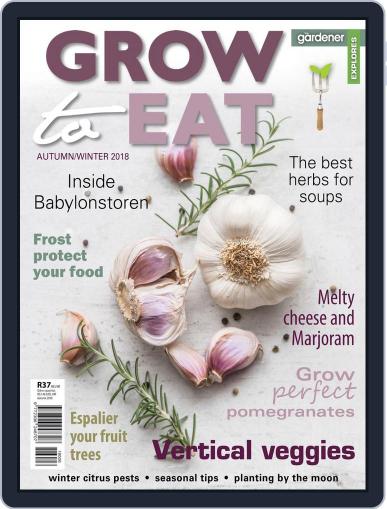 Grow to Eat March 18th, 2018 Digital Back Issue Cover