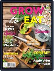 Grow to Eat (Digital) Subscription                    February 20th, 2020 Issue