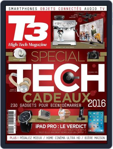 T3 Gadget Magazine France (Digital) December 17th, 2015 Issue Cover