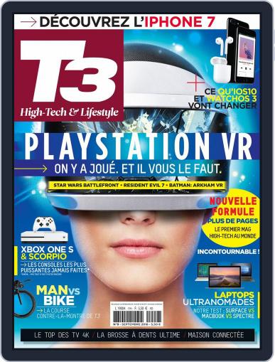 T3 Gadget Magazine France September 1st, 2016 Digital Back Issue Cover