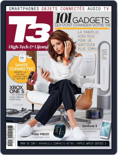 T3 Gadget Magazine France October 1st, 2016 Digital Back Issue Cover