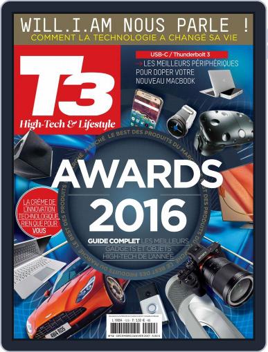 T3 Gadget Magazine France December 1st, 2016 Digital Back Issue Cover