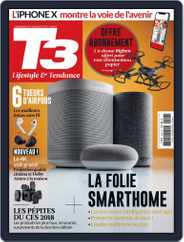 T3 Gadget Magazine France (Digital) Subscription                    February 1st, 2018 Issue