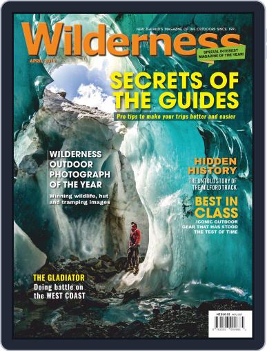 Wilderness New Zealand April 1st, 2019 Digital Back Issue Cover