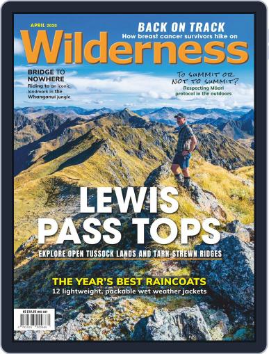Wilderness New Zealand April 1st, 2020 Digital Back Issue Cover