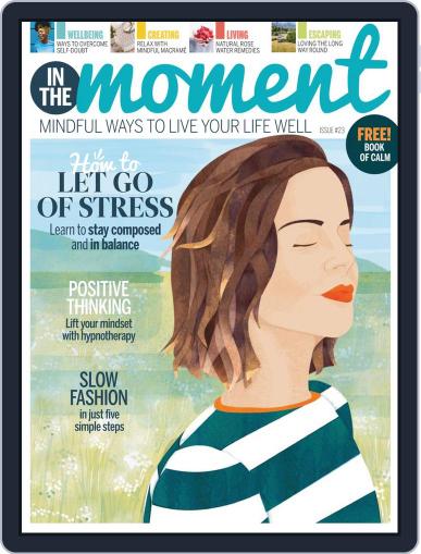 In The Moment March 1st, 2019 Digital Back Issue Cover