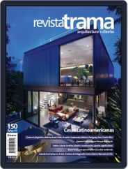 Revista Trama, arquitectura + diseño (Digital) Subscription                    January 1st, 2019 Issue